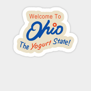 Ohio - The Yogurt State Sticker